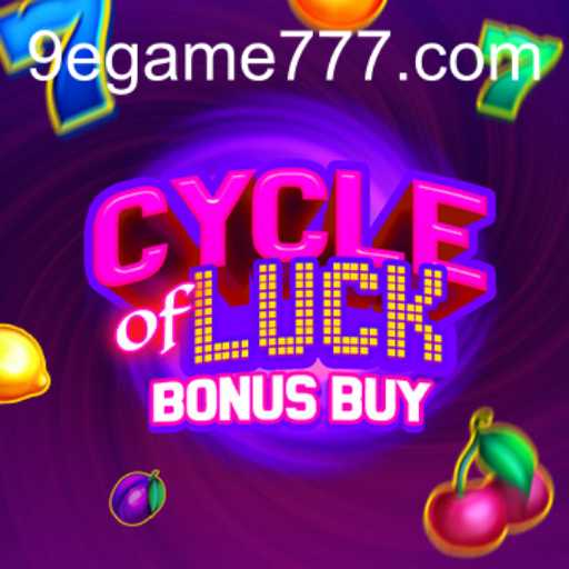 Cycle of Luck Bonus Buy: An Engaging Journey into the World of 9e.game